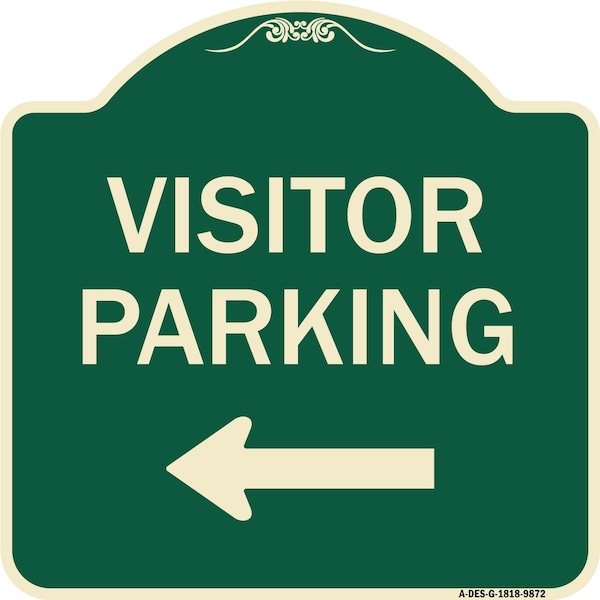 Signmission Designer Series-Visitor Parking 1, Green Heavy-Gauge Aluminum, 18" x 18", G-1818-9872 A-DES-G-1818-9872 - main